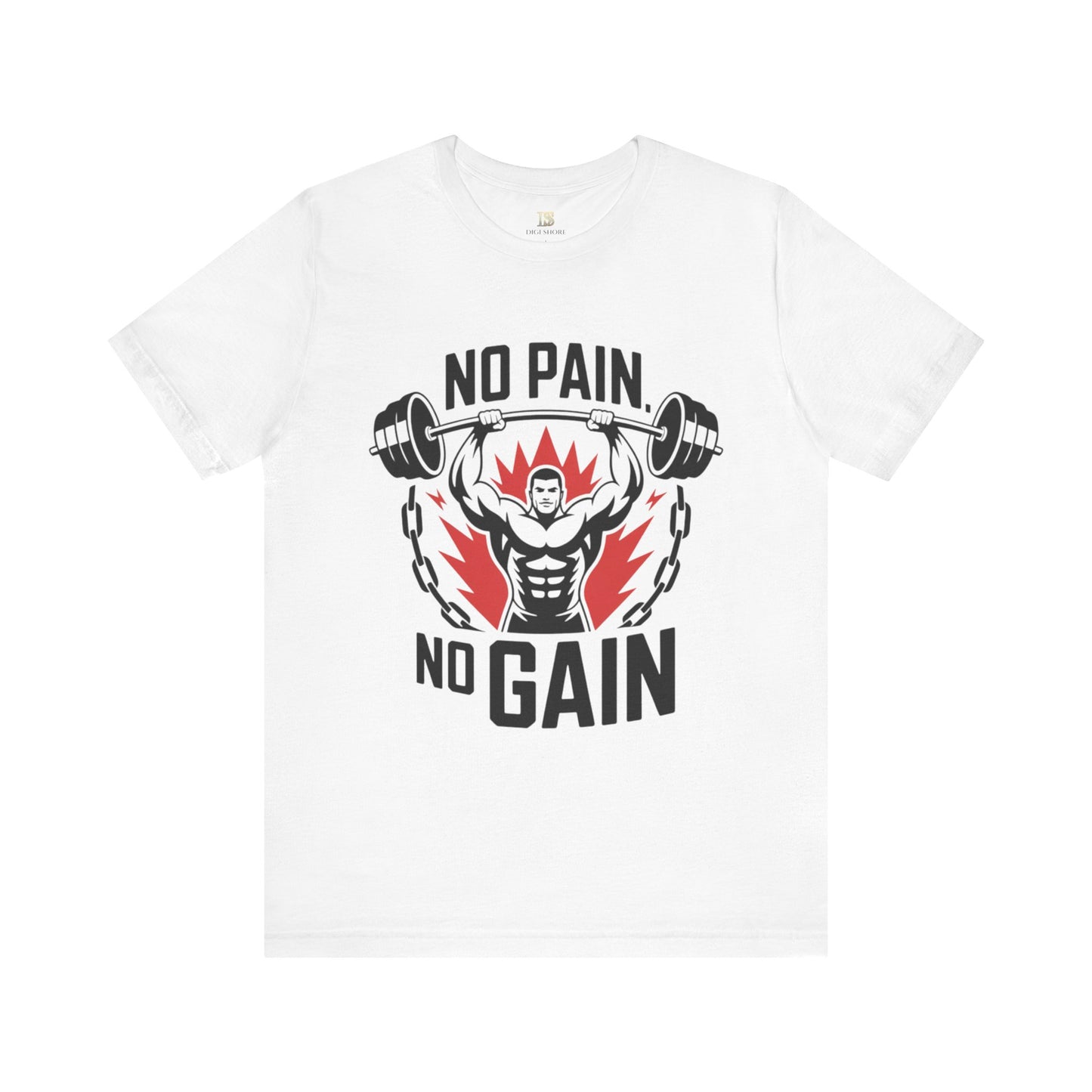 No Pain No Gain Fitness Tee, Gym Shirt, Workout Apparel, Motivational T-Shirt, Fitness Gift, Exercise Clothing