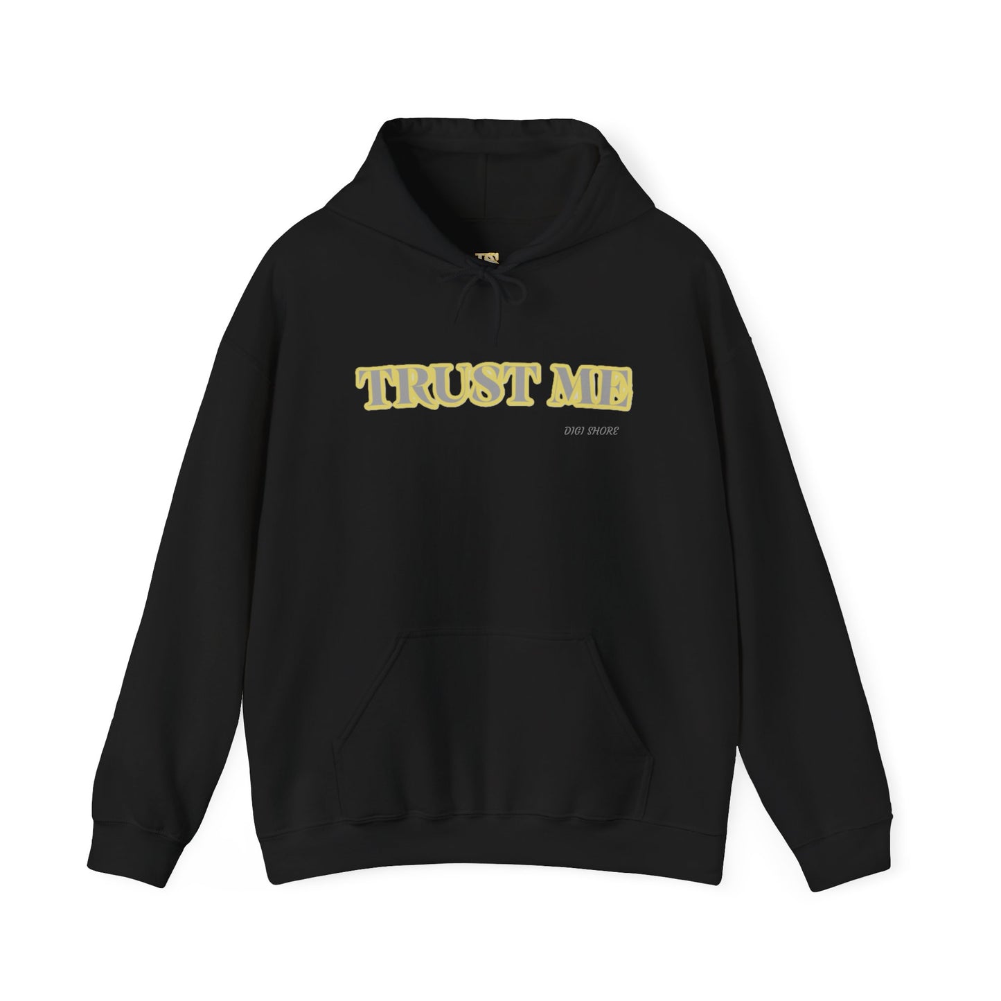 Trust Me Motivational Hoodie – Unisex Heavy Blend Sweatshirt
